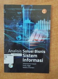 Image of ANALISIS SOLUSI BISNIS BERBASISKAN SISTEM INFORMASI