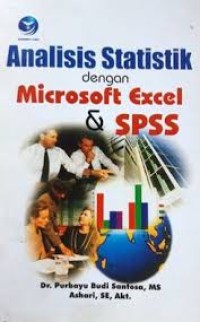 Image of Analisis Statistik dengan Microsoft Excel & SPSS