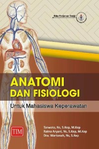 Image of Anatomi dan fisiologi: untuk mahasiswa keperawatan
