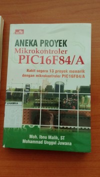 Image of Aneka Proyek Mikrokontroler PIC16F84/A