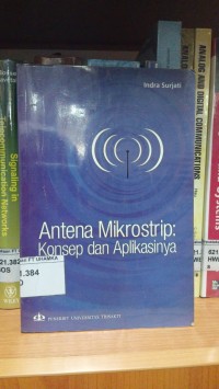 Image of Antena Mikrostrip Konsep Dan Aplikasinya