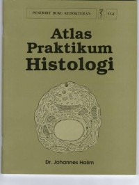 Image of Atlas praktikum histologi