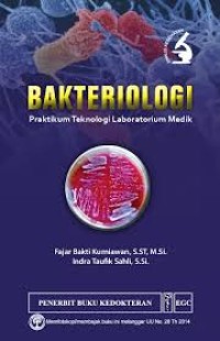 Image of Bakteriologi: praktikum teknologi laboratorium medik