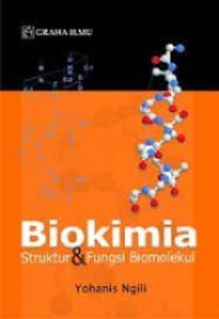 Image of Biokimia Struktur & Fungsi Biomolekul