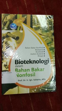 Image of Bioteknologi dalam Bahan Bakar Non Fosil