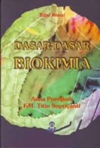 Image of Dasar-dasar biokimia: edisi revisi