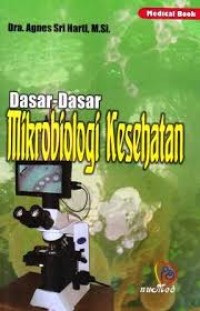 Image of Dasar-dasar mikrobiologi kesehatan
