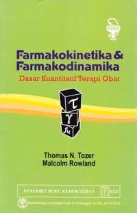 Image of Farmakokinetika &Farmakodinamika : dasar Kuantitatif Terapi Obat