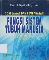 Image of Fungsi Sistem Tubuh Manusia
