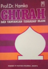 Image of Ghirah dan tantangan terhadap islam