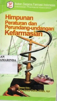 Image of Himpunan peraturan dan perundang-undangan kefarmasian