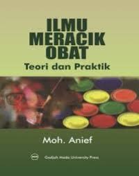 Image of Ilmu meracik obat: teori dan praktek