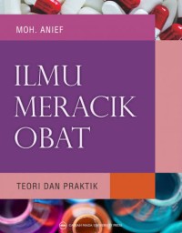 Image of Ilmu meracik obat : teori dan praktek