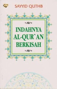 Image of Indahnya Al-Qur'an berkisah