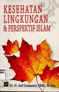 Image of Kesehatan lingkungan & perspektif ISLAM