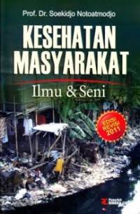 Image of Kesehatan Masyarakat :ilmu dan seni