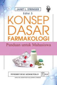 Image of Konsep dasar farmakologi : panduan untuk mahasiswa