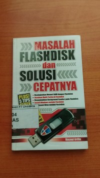 Image of Masalah Flashdisk dan solusi cepatnya