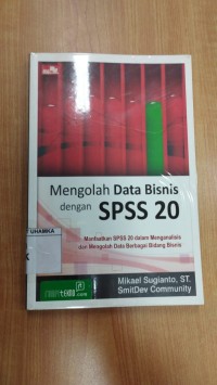 Image of Mengolah data bisnis dengan SPSS 20