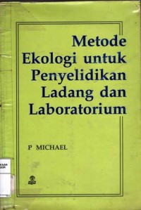 Image of Metode ekologi untuk penyelidikan ladang dan laboratorium