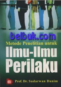 Image of Metode Penelitian Untuk Ilmu - Ilmu Perilaku