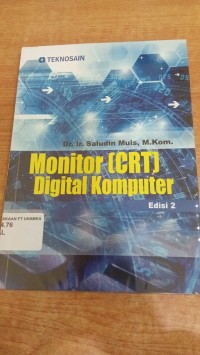 Image of Monitor (CRT) Digital Komputer : Edisi 2