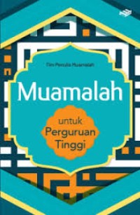 Image of Mu'amalah untuk perguruan tinggi