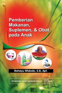 Image of Pemberian Makanan Suplemen  & Obata Pada Anak
