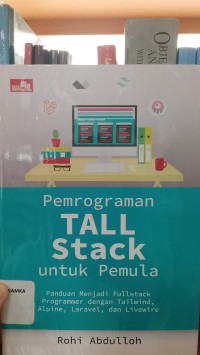 Image of Pemrograman Tall Stack untuk pemula