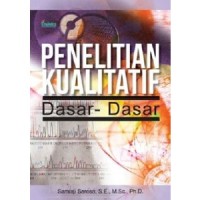 Image of Penelitian Kualitatif  Dasar-Dasar