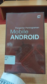 Image of PENGANTAR PEMROGRAMAN MOBILE ANDROID