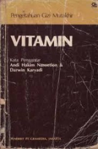 Image of Pengetahuan gizi mutakhir vitamin