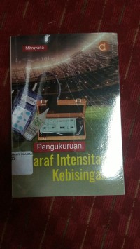 Image of PENGUKURUAN TARAF INTENSITAS KEBISINGAN