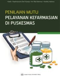 Image of Penilaian Mutu Pelayanan Kefarmasian Di Puskesmas