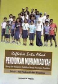Image of Refleksi satu abad pendidikan muhammadiyah