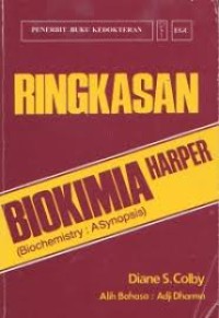 Image of Ringkasan biokimia harper ( Biochemistry : Asynopsis )