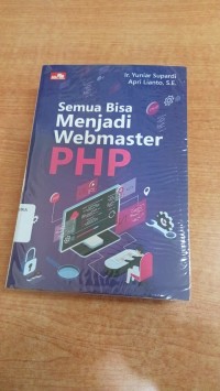 Image of SEMUA BISA MENJADI WEBMASTER PHP