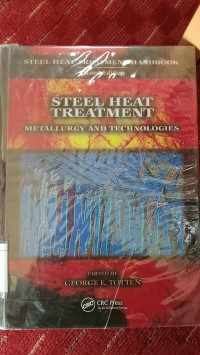 Image of Steel Heat Treatment : Metallurgy and Technologies