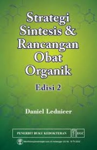 Image of Strategi Sintesis dan Rancangan Obat Organik