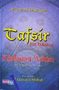 Image of Tafsir Juz Tabarak : KhuluqunAzhim