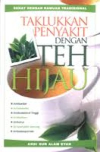 Image of Taklukan penyakit dengan teh hijau