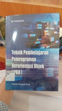Image of TEKNIK PEMBELAJARAN PEMROGRAMAN BERORIENTASI OBJEK (PBO)