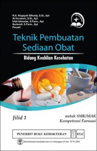Image of Teknik Pembuatan Sediaan Obat Jilid 1