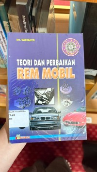 Image of Teori dan Perbaikan Rem Mobil