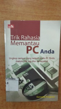Image of Trik rahasia memantau PC anda