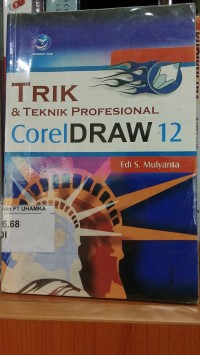 Image of Trik & Teknik Profesional CorelDraw12